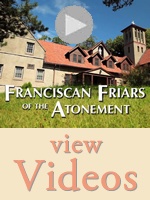 Videos - Learn about the Friars Mission and Ministries